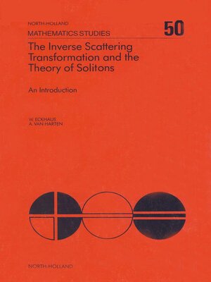 cover image of The Inverse Scattering Transformation and the Theory of Solitons
